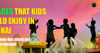 Kids Places Chennai - Frilp Blog